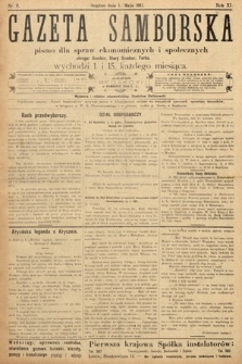 Gazeta Samborska : pismo poświęcone sprawom ekonomicznym i społecznym okręgu: Sambor, Stary Sambor, Turka. 1911, nr 9