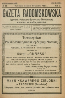 Gazeta Radomskowska : tygodnik polityczno-społeczno-ekonomiczny. R.2, № 39 (25 września 1921)