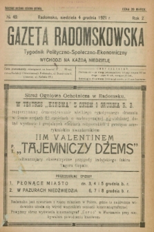 Gazeta Radomskowska : tygodnik polityczno-społeczno-ekonomiczny. R.2, № 49 (4 grudnia 1921)