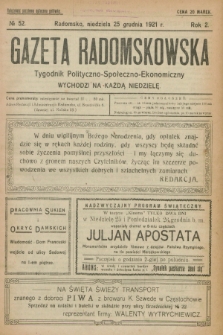 Gazeta Radomskowska : tygodnik polityczno-społeczno-ekonomiczny. R.2, № 52 (25 grudnia 1921)