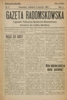 Gazeta Radomskowska : tygodnik polityczno-społeczno-ekonomiczny. R.3, № 2 (8 stycznia 1922)