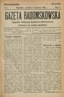 Gazeta Radomskowska : tygodnik polityczno-społeczno-ekonomiczny. R.3, № 3 (15 stycznia 1922)