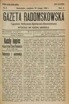 Gazeta Radomskowska : tygodnik polityczno-społeczno-ekonomiczny. R.3, № 8 (19 lutego 1922)