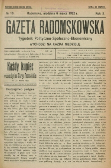 Gazeta Radomskowska : tygodnik polityczno-społeczno-ekonomiczny. R.3, № 10 (6 marca 1922)