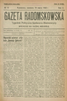 Gazeta Radomskowska : tygodnik polityczno-społeczno-ekonomiczny. R.3, № 12 (19 marca 1922)