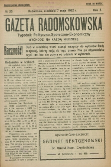 Gazeta Radomskowska : tygodnik polityczno-społeczno-ekonomiczny. R.3, № 20 (7 maja 1922)