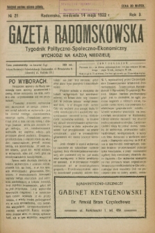 Gazeta Radomskowska : tygodnik polityczno-społeczno-ekonomiczny. R.3, № 21 (14 maja 1922)