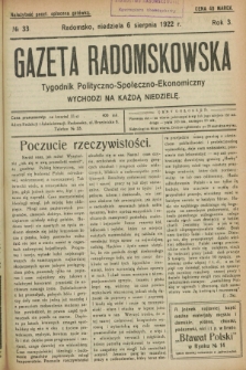Gazeta Radomskowska : tygodnik polityczno-społeczno-ekonomiczny. R.3, № 33 (6 sierpnia 1922)