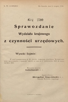 [Kadencja IX, sesja I, al. 1000] Alegata do Sprawozdań Stenograficznych z Pierwszej Sesyi Dziewiątego Peryodu Sejmu Krajowego Królestwa Galicyi i Lodomeryi z Wielkiem Księstwem Krakowskiem z roku 1913. Alegat 1000