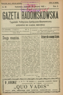 Gazeta Radomskowska : tygodnik polityczno-społeczno-ekonomiczny. R.3, № 35 (20 sierpnia 1922)