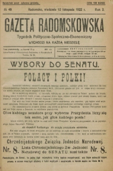 Gazeta Radomskowska : tygodnik polityczno-społeczno-ekonomiczny. R.3, № 49 (12 listopada 1922)