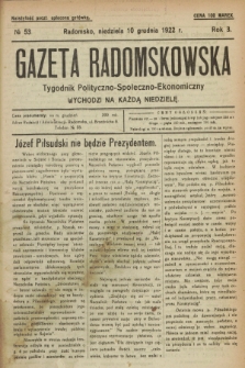 Gazeta Radomskowska : tygodnik polityczno-społeczno-ekonomiczny. R.3, № 53 (10 grudnia 1922)
