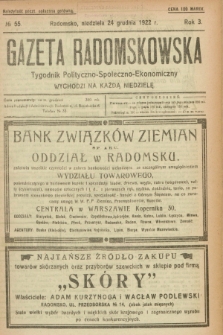 Gazeta Radomskowska : tygodnik polityczno-społeczno-ekonomiczny. R.3, № 55 (24 grudnia 1922)