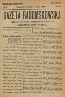 Gazeta Radomskowska : tygodnik polityczno-społeczno-ekonomiczny. R.4, № 6 (11 lutego 1923)