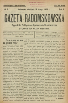 Gazeta Radomskowska : tygodnik polityczno-społeczno-ekonomiczny. R.4, № 7 (18 lutego 1923)