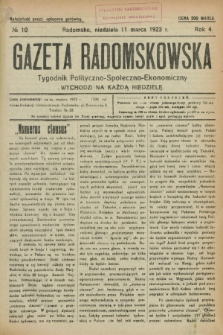 Gazeta Radomskowska : tygodnik polityczno-społeczno-ekonomiczny. R.4, № 10 (11 marca 1923)