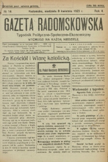 Gazeta Radomskowska : tygodnik polityczno-społeczno-ekonomiczny. R.4, № 14 (8 kwietnia 1923)