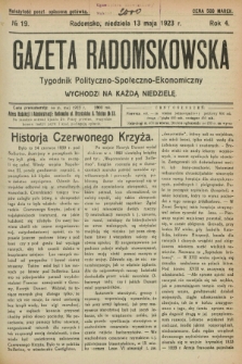 Gazeta Radomskowska : tygodnik polityczno-społeczno-ekonomiczny. R.4, № 19 (13 maja 1923)