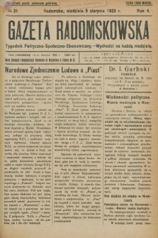 Gazeta Radomskowska : tygodnik polityczno-społeczno-ekonomiczny. R.4, № 31 (5 sierpnia 1923)