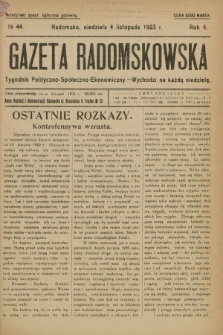Gazeta Radomskowska : tygodnik polityczno-społeczno-ekonomiczny. R.4, № 44 (4 listopada 1923)
