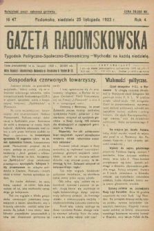 Gazeta Radomskowska : tygodnik polityczno-społeczno-ekonomiczny. R.4, № 47 (25 listopada 1923)