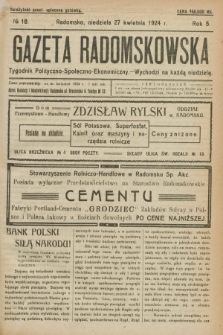 Gazeta Radomskowska : tygodnik polityczno-społeczno-ekonomiczny. R.5, № 18 (27 kwietnia 1924)