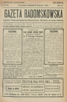 Gazeta Radomskowska : tygodnik polityczno-społeczno-ekonomiczny. R.5, № 24 (8 czerwca 1924)