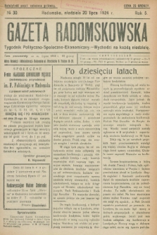 Gazeta Radomskowska : tygodnik polityczno-społeczno-ekonomiczny. R.5, № 30 (20 lipca 1924)