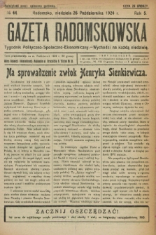 Gazeta Radomskowska : tygodnik polityczno-społeczno-ekonomiczny. R.5, № 44 (26 października 1924)