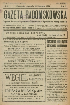 Gazeta Radomskowska : tygodnik polityczno-społeczno-ekonomiczny. R.5, № 47 (16 listopada 1924)
