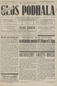 Głos Podhala : aktualny tygodnik powiatów: gorlickiego, jasielskiego, limanowskiego, nowosądeckiego, nowotarskiego i żywieckiego. 1934, nr 27