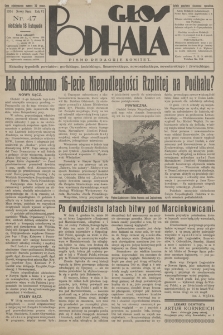 Głos Podhala : aktualny tygodnik powiatów: gorlickiego, jasielskiego, limanowskiego, nowosądeckiego, nowotarskiego i żywieckiego. 1934, nr 47