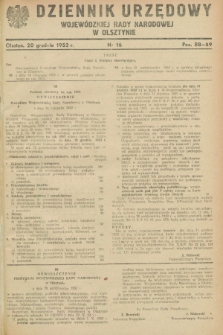 Dziennik Urzędowy Wojewódzkiej Rady Narodowej w Olsztynie. 1952, nr 16 (20 grudnia)