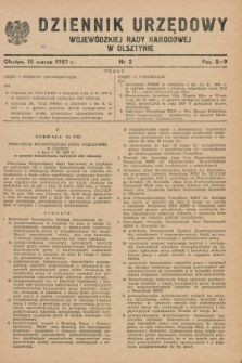 Dziennik Urzędowy Wojewódzkiej Rady Narodowej w Olsztynie. 1957, nr 2 (15 marca)