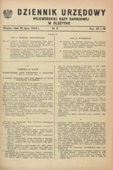Dziennik Urzędowy Wojewódzkiej Rady Narodowej w Olsztynie. 1962, nr 5 (10 lipca)