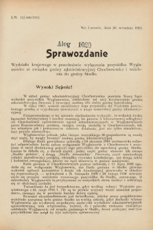 [Kadencja IX, sesja I, al. 1020] Alegata do Sprawozdań Stenograficznych z Pierwszej Sesyi Dziewiątego Peryodu Sejmu Krajowego Królestwa Galicyi i Lodomeryi z Wielkiem Księstwem Krakowskiem z roku 1913. Alegat 1020