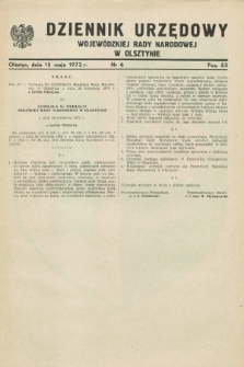 Dziennik Urzędowy Wojewódzkiej Rady Narodowej w Olsztynie. 1973, nr 6 (15 maja)