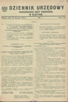 Dziennik Urzędowy Wojewódzkiej Rady Narodowej w Olsztynie. 1974, nr 1 (15 stycznia)