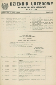 Dziennik Urzędowy Wojewódzkiej Rady Narodowej w Olsztynie. 1974, nr 7 (25 maja)