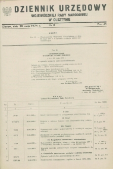 Dziennik Urzędowy Wojewódzkiej Rady Narodowej w Olsztynie. 1974, nr 8 (30 maja)