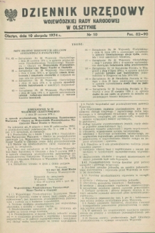 Dziennik Urzędowy Wojewódzkiej Rady Narodowej w Olsztynie. 1974, nr 10 (10 sierpnia)
