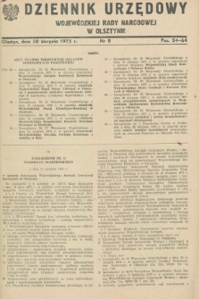 Dziennik Urzędowy Wojewódzkiej Rady Narodowej w Olsztynie. 1975, nr 8 (30 sierpnia)