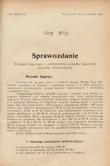 [Kadencja IX, sesja I, al. 1043] Alegata do Sprawozdań Stenograficznych z Pierwszej Sesyi Dziewiątego Peryodu Sejmu Krajowego Królestwa Galicyi i Lodomeryi z Wielkiem Księstwem Krakowskiem z roku 1913. Alegat 1043