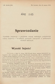 [Kadencja IX, sesja I, al. 1045] Alegata do Sprawozdań Stenograficznych z Pierwszej Sesyi Dziewiątego Peryodu Sejmu Krajowego Królestwa Galicyi i Lodomeryi z Wielkiem Księstwem Krakowskiem z roku 1913. Alegat 1045