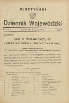 Olsztyński Dziennik Wojewódzki. R.5, nr 1 (5 stycznia 1949) = nr (57)