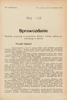 [Kadencja IX, sesja I, al. 1058] Alegata do Sprawozdań Stenograficznych z Pierwszej Sesyi Dziewiątego Peryodu Sejmu Krajowego Królestwa Galicyi i Lodomeryi z Wielkiem Księstwem Krakowskiem z roku 1913. Alegat 1058