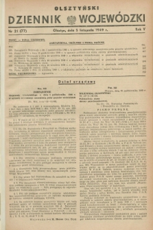 Olsztyński Dziennik Wojewódzki. R.5, nr 21 (5 listopada 1949) = nr (77)