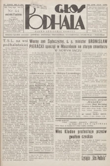 Głos Podhala : aktualny tygodnik powiatów: gorlickiego, jasielskiego, limanowskiego, nowosądeckiego, nowotarskiego i żywieckiego. 1935, nr 44