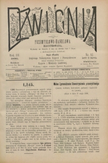 Dźwignia Przemysłowo-Handlowa Illustrowana : organ oficyalny Krajowego Towarzystwa Kupców i Przemysłowców tudzież Lwowskiego Towarzystwa Kupców i Młodzieży Handlowej. R.3, nr 12 (15 czerwca 1896)