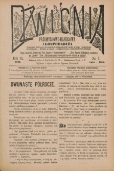 Dźwignia Przemysłowo-Handlowa i Gospodarcza : organ oficyalny „Krajowego Tow. Kupców i Przemysłowców”, „Tow. Kupców i Młodzieży Handlowej we Lwowie” i Tow. „Wzajemna Pomoc Drobnych Kupców Chrześć. w Galicyi”. R.6, nr 7 (lipiec 1899) + wkładka